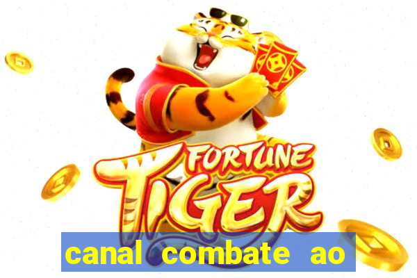 canal combate ao vivo multicanais